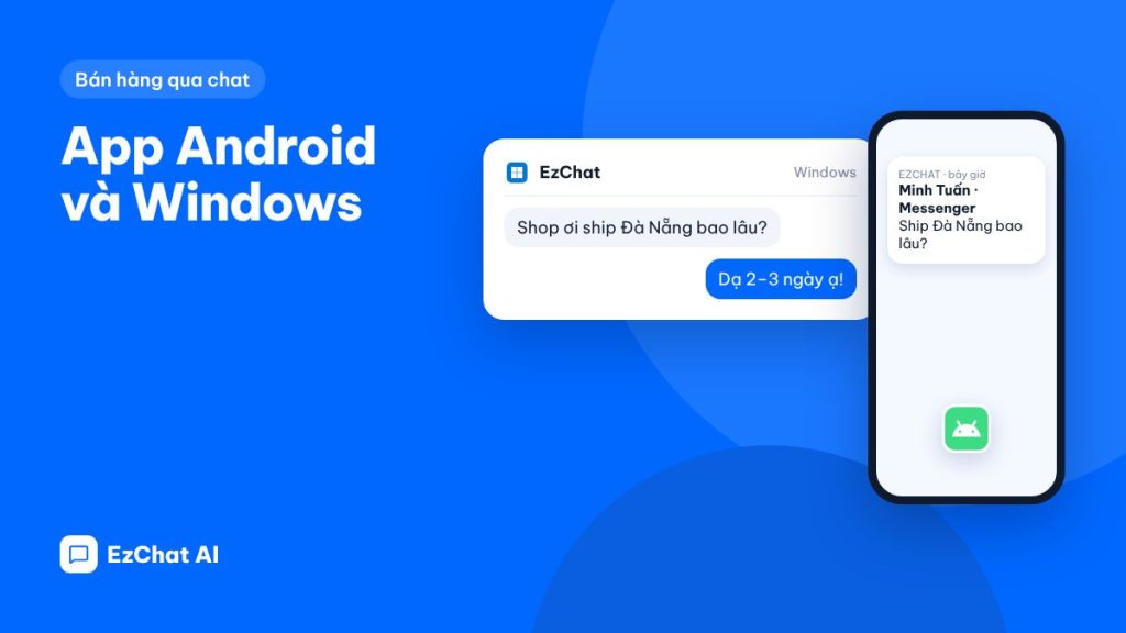 EzChat có app Android và Windows